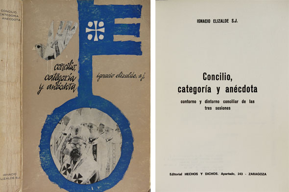 Concilio, categoría y anécdota. Contorno y distorno conciliar de las …