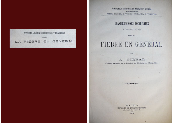 Consideraciones doctrinales y prácticas sobre la Fiebre en general.
