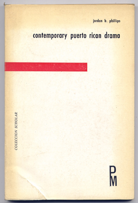 Contemporany Puerto Rican Drama.