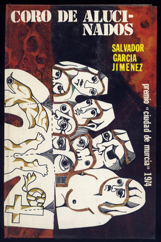 Coro de alucinados. Novela.