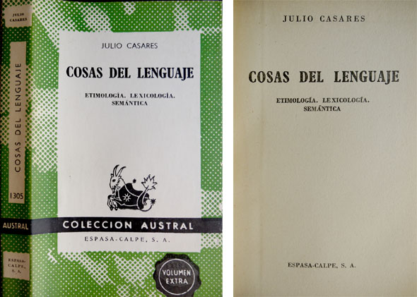 Cosas del Lenguage. Etimología, Lexicología, Semántica.