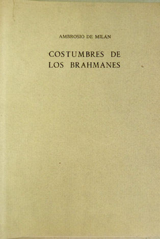 Costumbres de los Brahmanes. Versión de Rafael León.