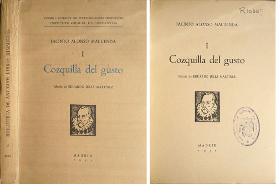 Cozquilla del Gusto [1629]. Edición de Eduardo Juliá Martínez.