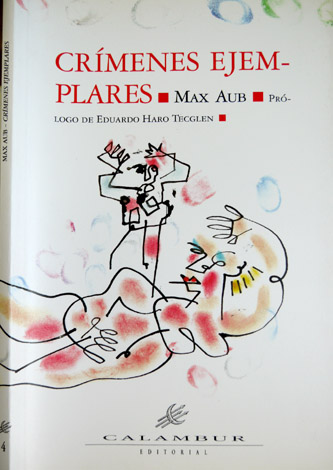 Crímenes ejemplares. Prólogo de Eduardo Haro Tegglen.