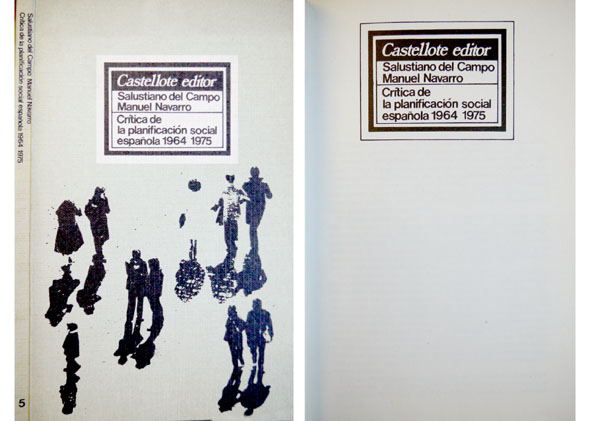 Crítica de la Planificación Social Española, 1964-1975.