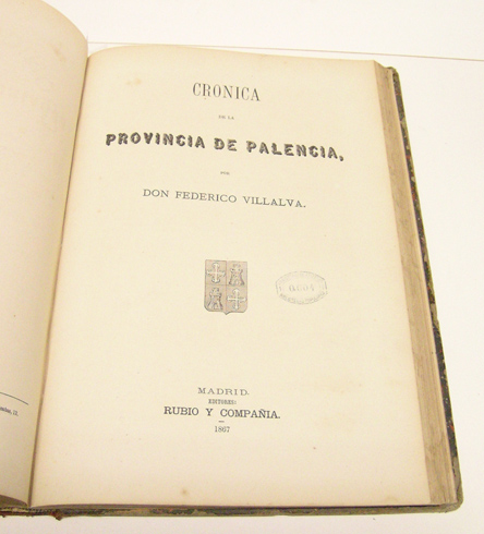 Crónica general de España. Crónica de la Provincia de Palencia.