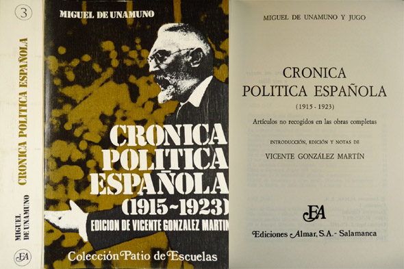 Crónica Política Española (1915-1923). Articulos no recogidos en las Obras …