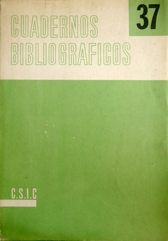 Cuadernos Bibliográficos, Tomo XXXVII. Director: José Simón Díaz. [Contiene: Aurora …