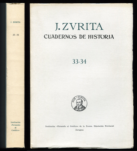 Cuadernos de Historia Jerónimo Zurita. Director: Ángel Canellas López. Tomo …