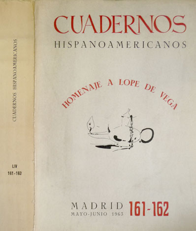 Cuadernos Hispanoamericanos. Número Especial en Homenaje a Lope de Vega. …