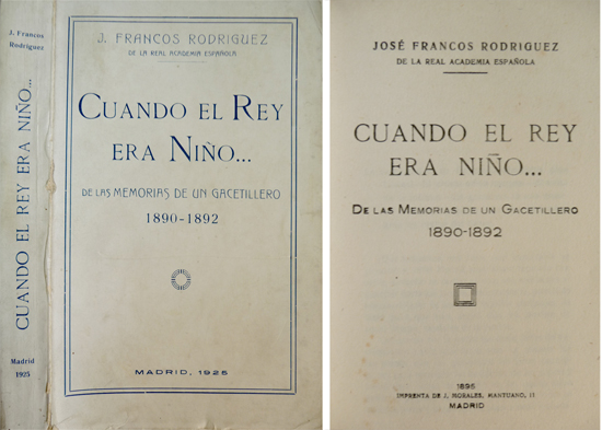 Cuando el Rey era niño. De las memorias de un …