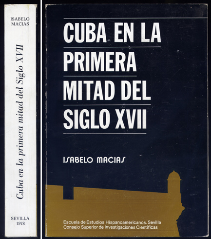 Cuba en la primera mitad del Siglo XVII. Prólogo de …