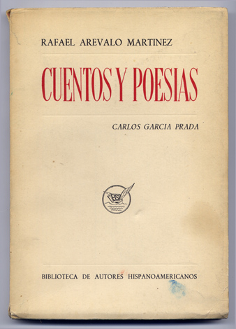Cuentos y Poesías. Introducción, selecciones y notas de Carlos Garcia …