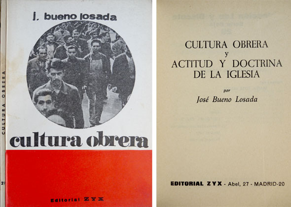 Cultura obrera y actitud y doctrina de la Iglesia.