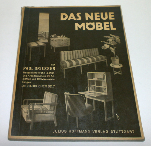 Das Neue Möbel. Neuzeitliche Wohn-, Schlaf- und Arbeitsräume in 93 …