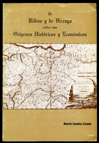 De Bilbao y de Vizcaya. Sobre sus orígenes históricos y …