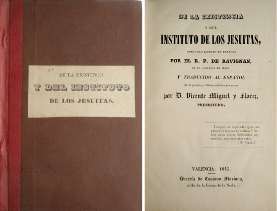 De la Existencia y del Instituto de los Jesuítas. Traducido …