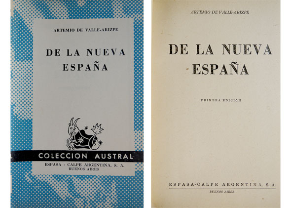 De la Nueva España.