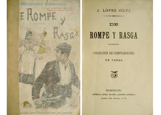 De rompe y rasga. Colección de composiciones en verso.