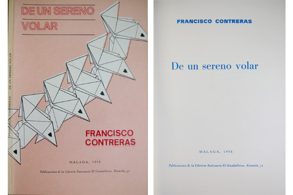 De un sereno volar.