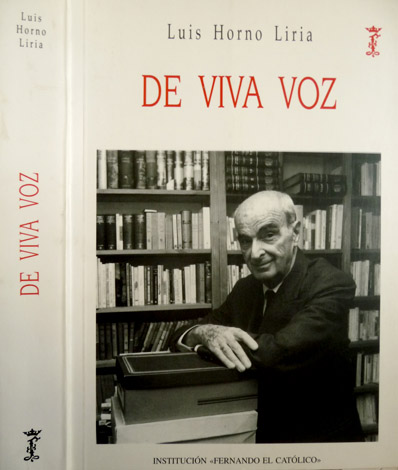 De viva voz. Veintisiete conferencias. Prólogo de Félix Monge.