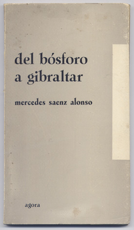 Del Bósforo a Gibraltar.