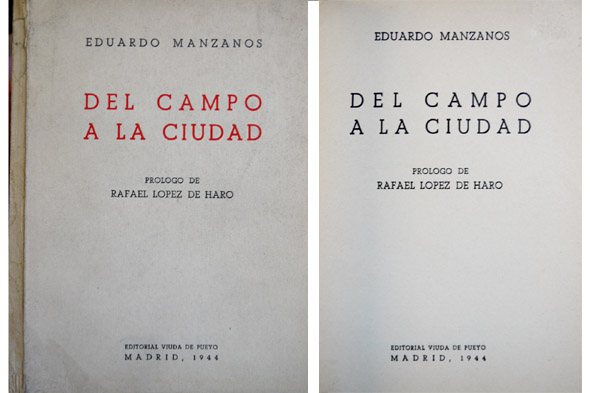 Del campo a la ciudad. Prólogo de Rafael López de …