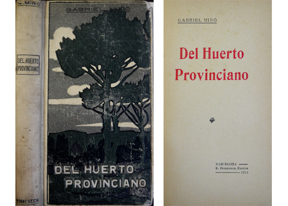 Del Huerto Provinciano. [Junto con:] Nómada.