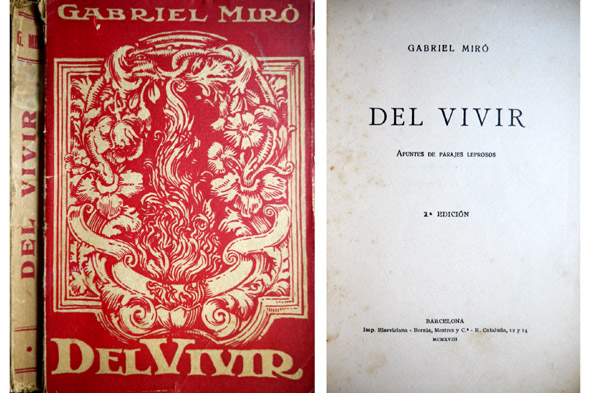 Del Vivir. Apuntes de parajes leprosos (y) La novela de …