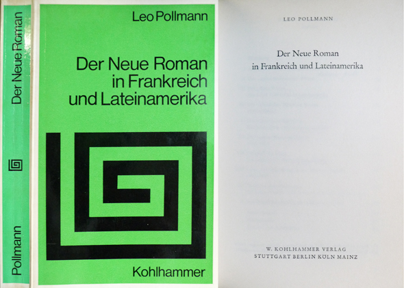 Der Neue Roman in Frankreich und Lateinamerika.