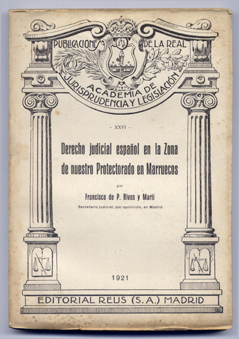 Derecho Judicial Español en la Zona de nuestro Protectorado en …