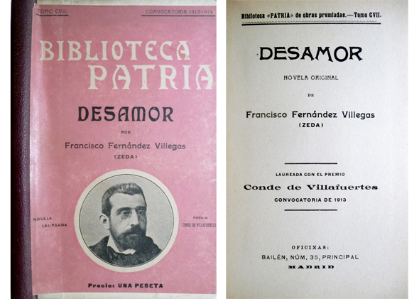Desamor. Novela.