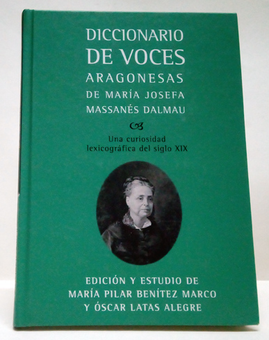 Diccionario de Voces Aragonesas de. Una curiosidad lexicográfica del siglo …
