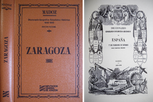 Diccionario Geográfico - Estadístico - Histórico de España. Zaragoza. Edición …