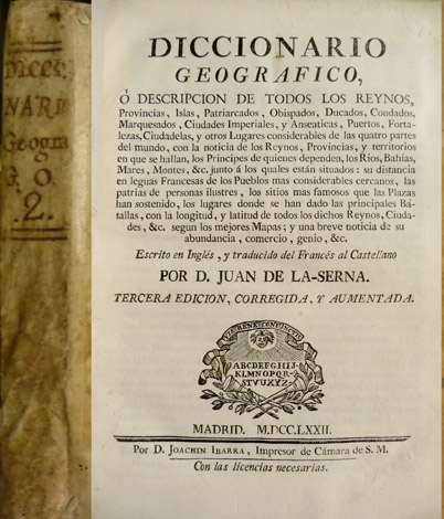 Diccionario Geográfico ó Descripción de todos los Reynos, Provincias, Islas …