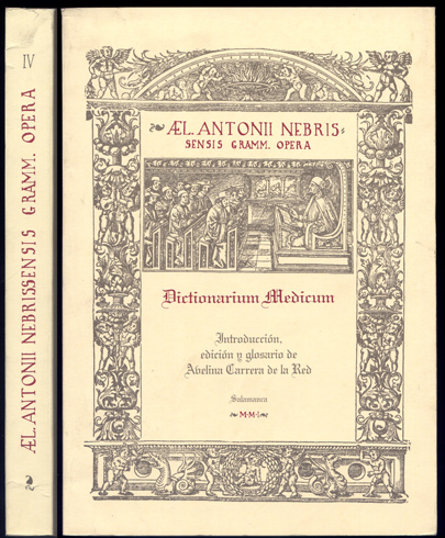 Dictionarium Medicum. El Diccionario Médico de Elio Antonio de Nebrija. …