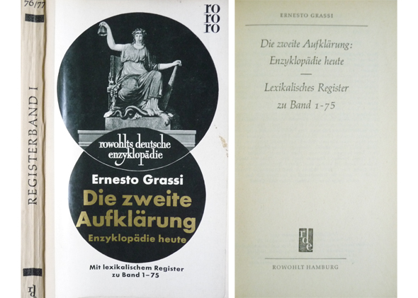 Die zweite Aufklärung. Enzyklopädie heute. [Rowohlts Deutsche Enzyklopädie]. Lexikalisches Register …