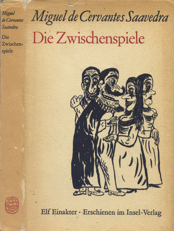 Die Zwischenspiele. Elf Einakter. Übertragen und mit Nachwort von F.R. …