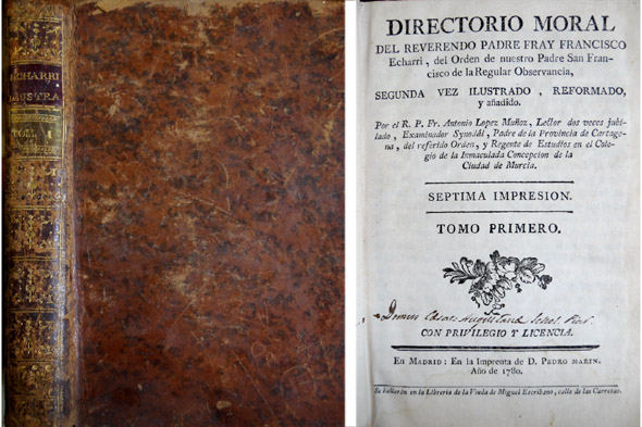 Directorio Moral. Segunda vez ilustrado, reformado y añadido por Fray …