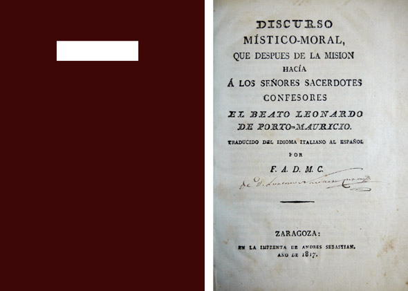 Discurso místico-moral que despues de la Misión hacía a los …