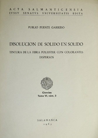 Disolución de sólido en sólido. Tintura de la fibra poliester …