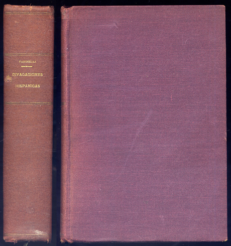 Divagaciones Hispánicas. Discursos y Estudios Críticos.