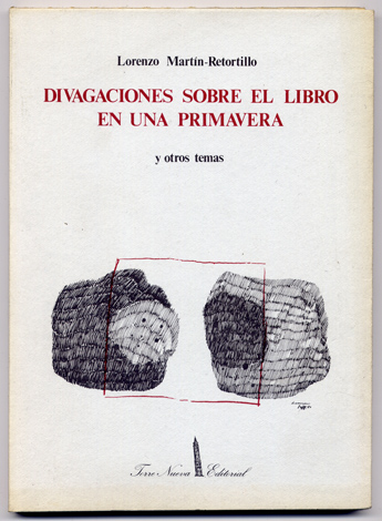 Divagaciones sobre el libro en una primavera, y otros temas.