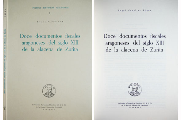 Doce documentos fiscales aragoneses del Siglo XIII de la Alacena …