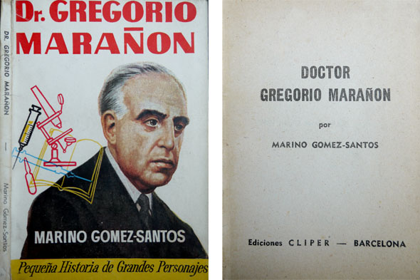 Doctor Gregorio Marañón.