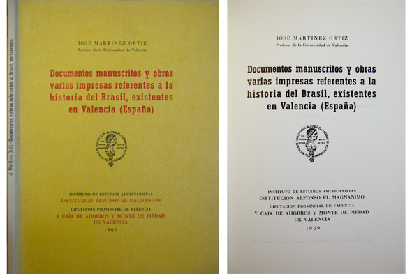 Documentos manuscritos y obras varias referentes a la historia del …