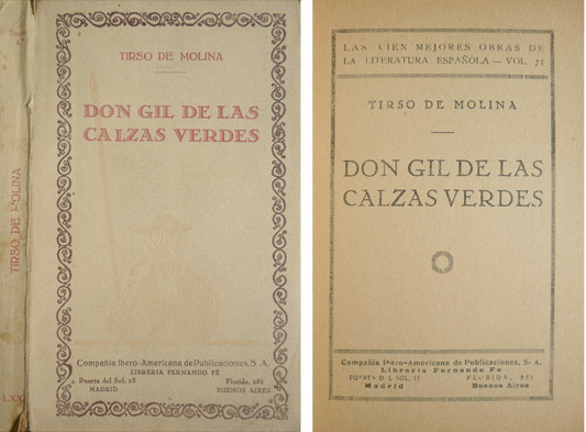 Don Gil de las Calzas Verdes. Prólogo de Gil Benumeya.