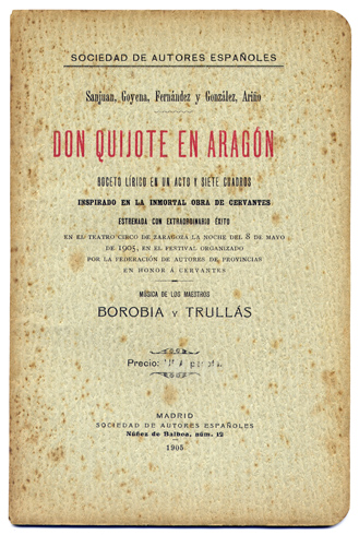 Don Quijote en Aragón. Boceto lírico en un acto y …