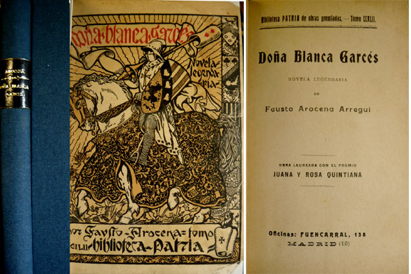 Doña Blanca Garcés. Novela legendaria.