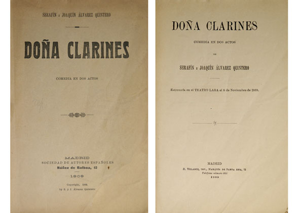 Doña Clarines. Comedia en dos actos.